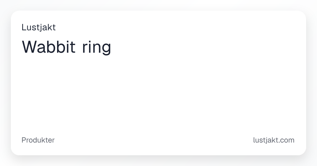 Wabbit ring - 459 kr | Lustjakt